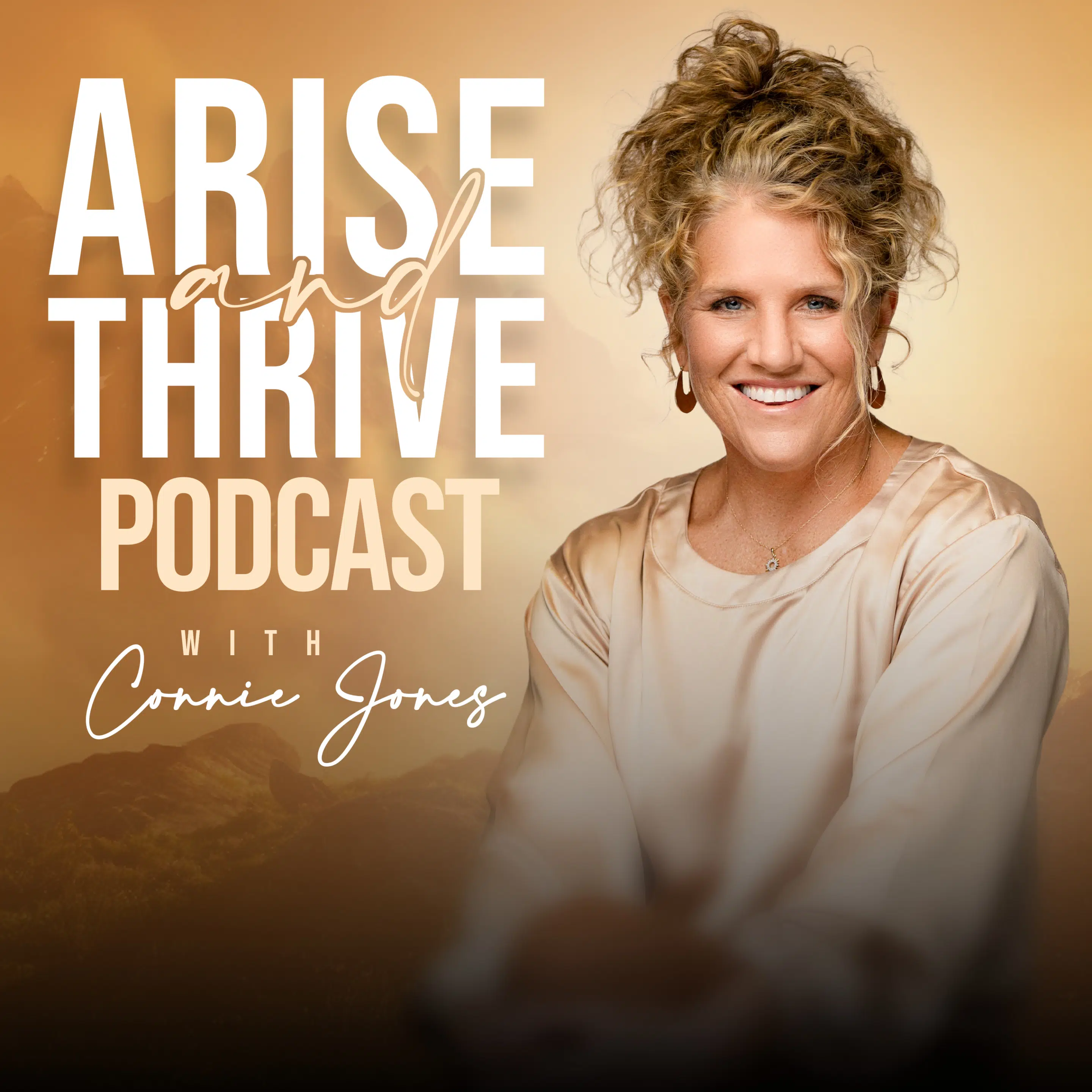 Arise & Thrive Podcast